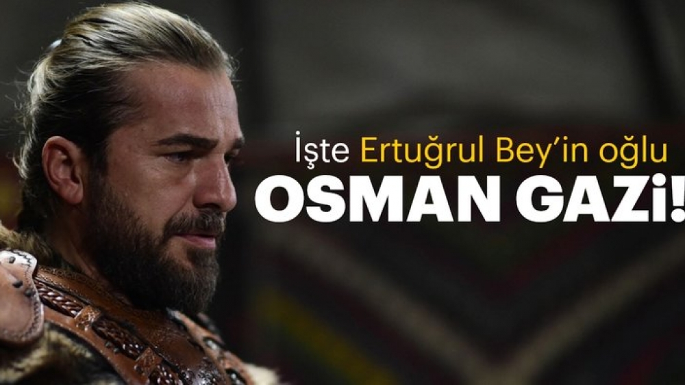 Diriliş'te Osman Gazi'yi Oynayacak Kişi Belli Oldu